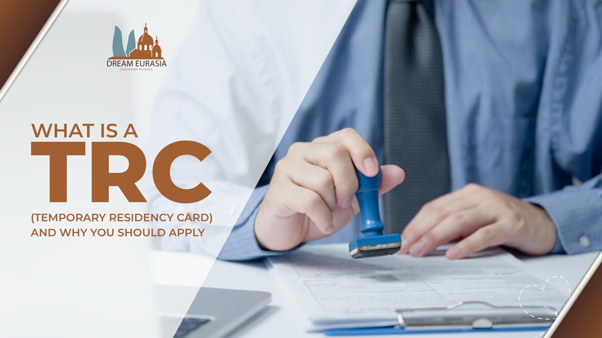 What is a TRC (Temporary Residency Card) and Why You Should Apply